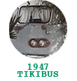 1947 Tikibus